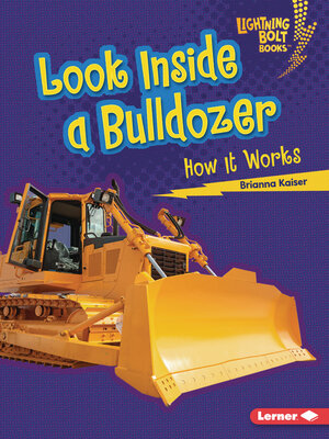 cover image of Look Inside a Bulldozer